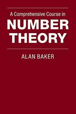 A comprehensive course in number theory